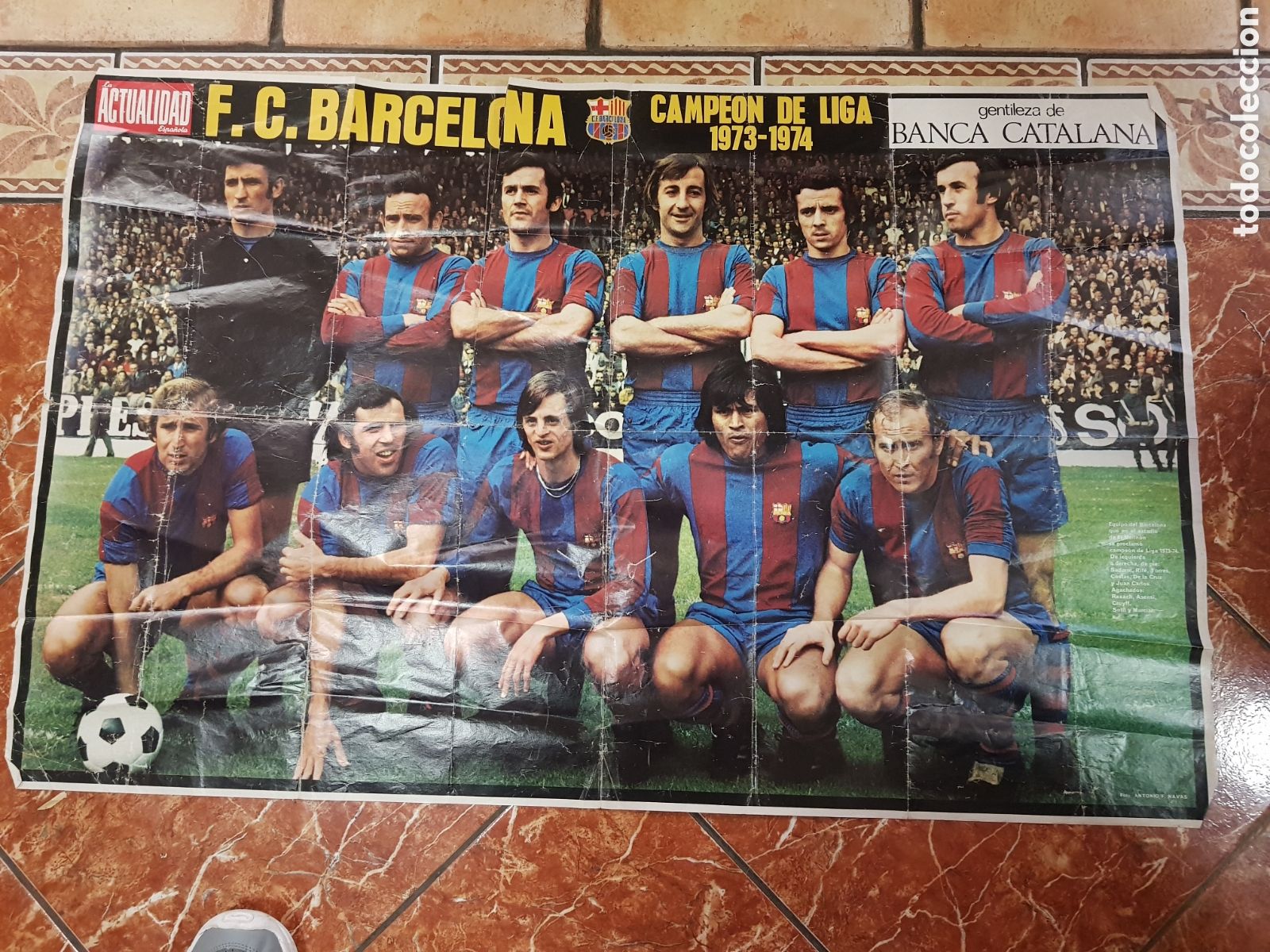 Coleccionismo deportivo: Revista ACTUALIDAD FC BARCELONA CAMPEON DE LIGA 1973 1974 CARTEL GIGANTE