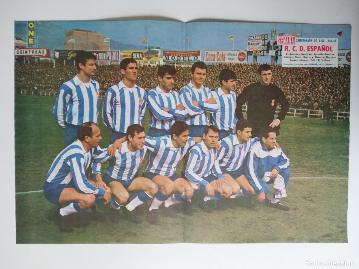 Coleccionismo deportivo: POSTER REAL CLUB DEPORTIVO ESPA&Ntilde;OL - CAMPEONATO DE LIGA 1964-65 - REVISTA SEMANA- 52 X 34 CMS APROX