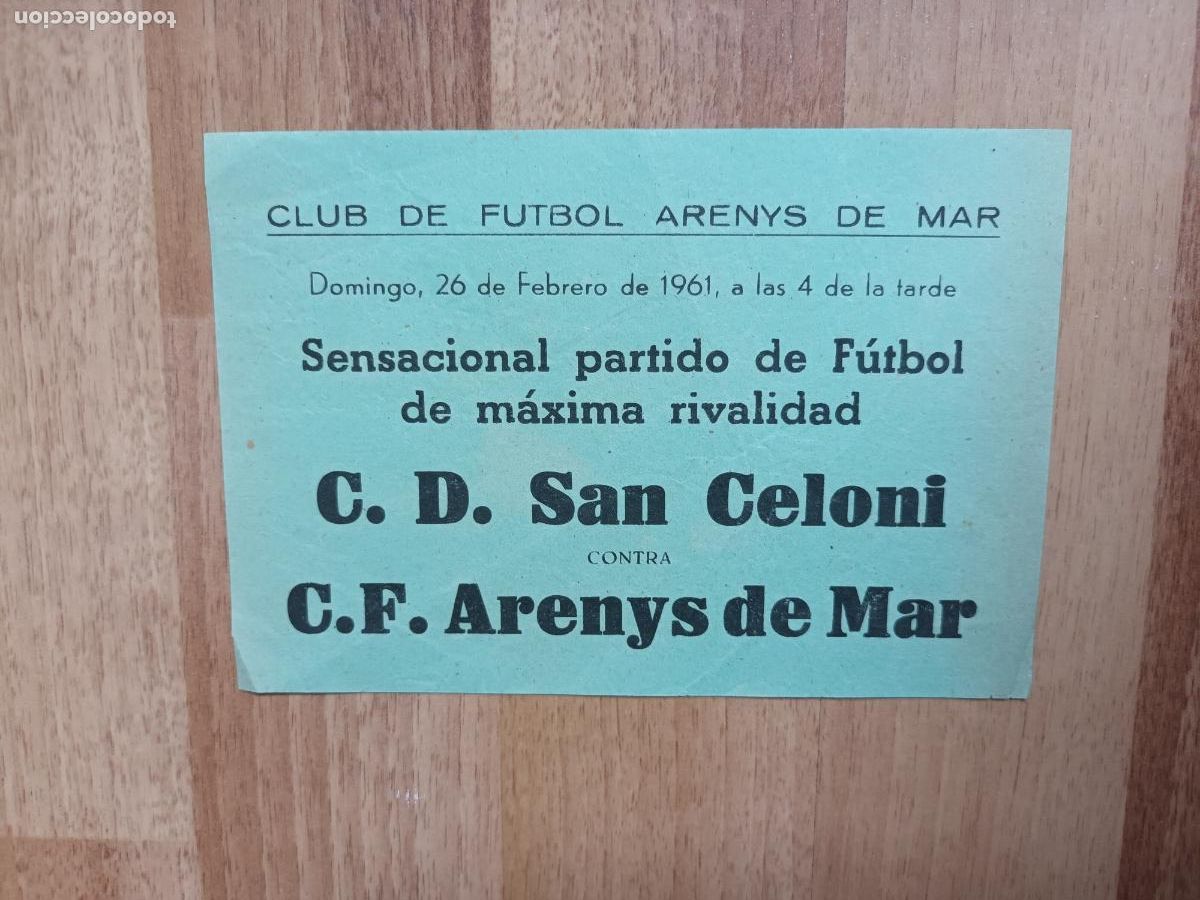 Coleccionismo deportivo: FLAYER CLUB DE FUTBOL ARENYS DE MAR PARTIDO C.D SAN CELONI 1961