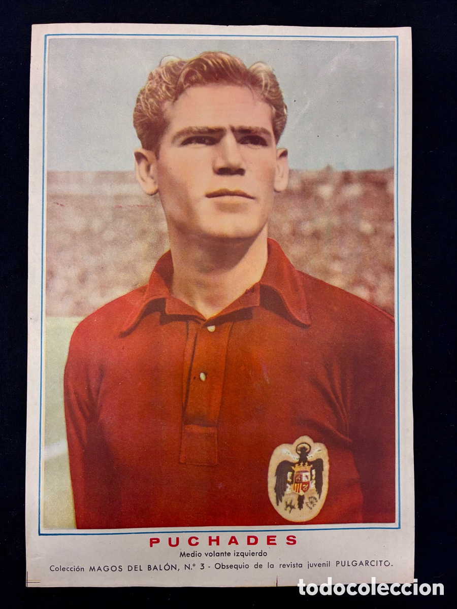 Collectionnisme sportif: PUCHADES - Magos del bal&oacute;n, n&ordm; 3 - L&Aacute;MINA ORIGINAL - Obsequio de la revista Pulgarcito -