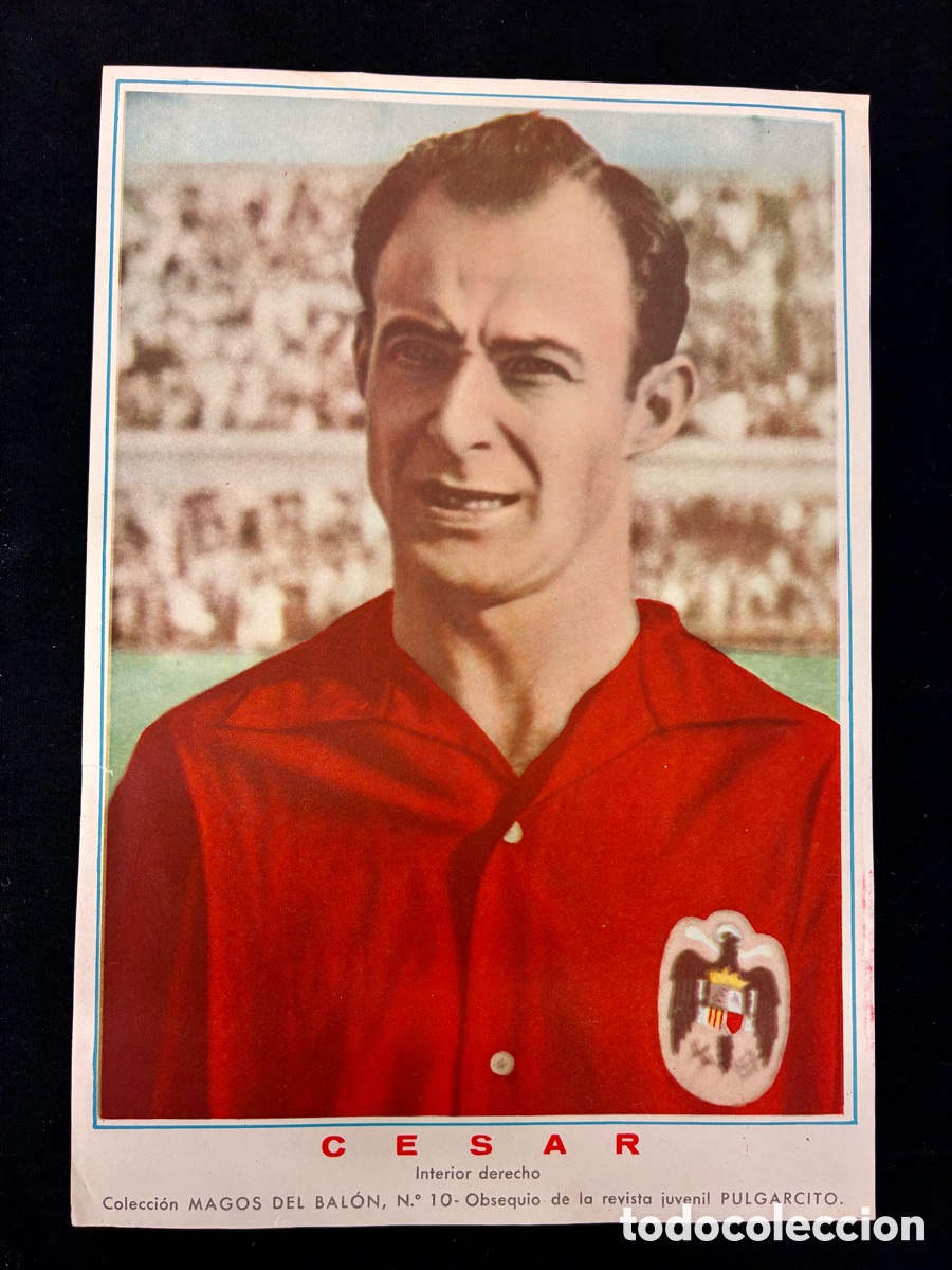 Coleccionismo deportivo: C&Eacute;SAR - Magos del bal&oacute;n, n&ordm; 10- L&Aacute;MINA ORIGINAL - Obsequio de la revista Pulgarcito -