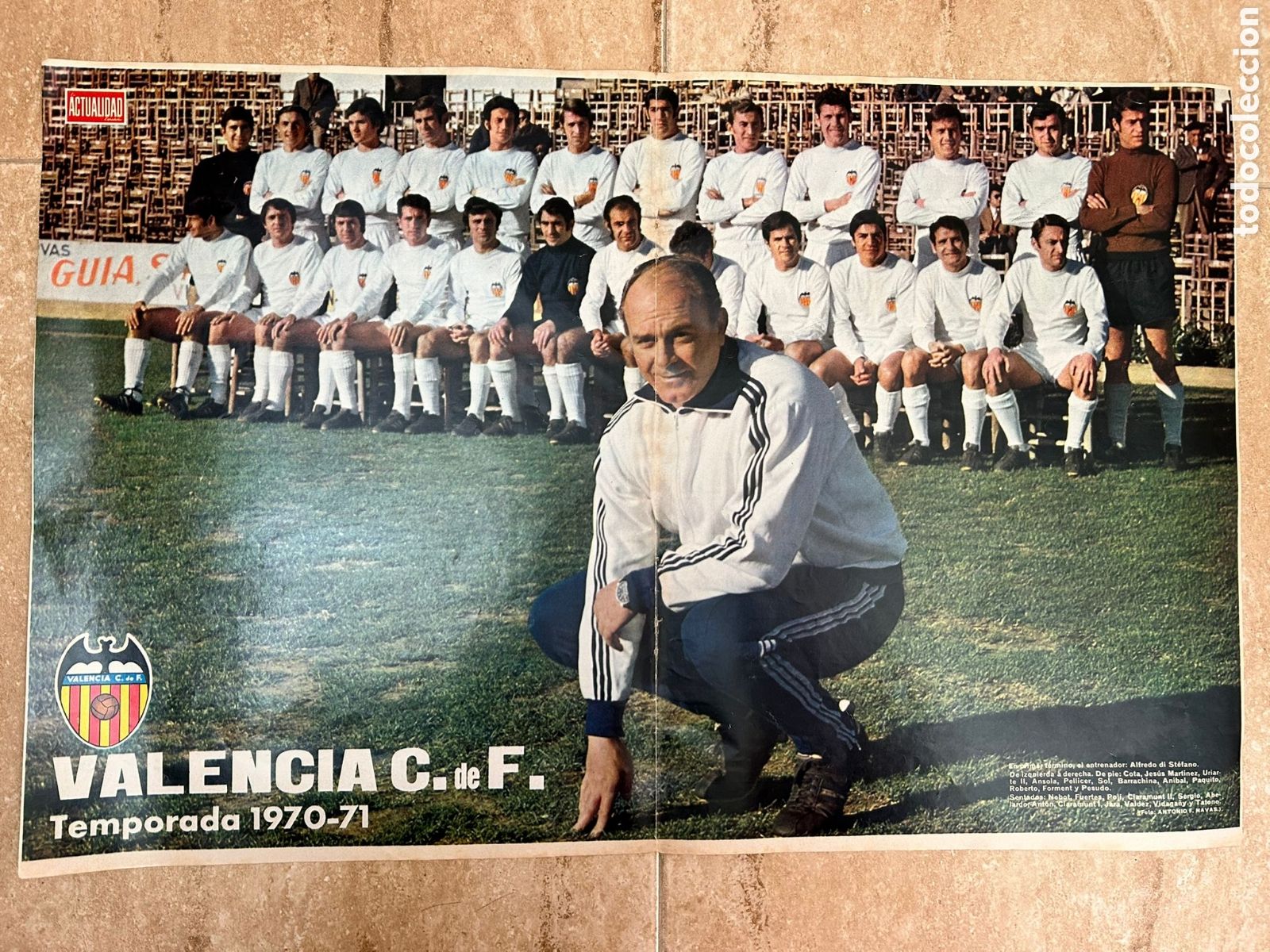 Coleccionismo deportivo: Valencia club de f&uacute;tbol campe&oacute;n liga 1970/71 poster 52x33'50 plantilla con Di Stefano