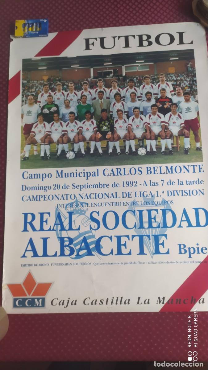 Coleccionismo deportivo: CARTEL PARTIDO ALBACETE BALOMPIE REAL SOCIEDAD .CON PLANTILLA ALBACETE SEPTIEMBRE 1992