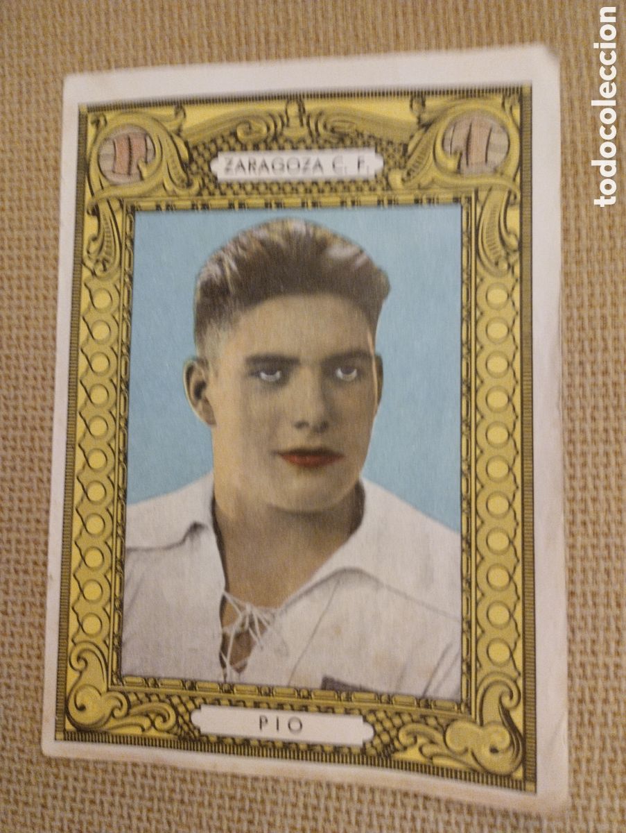 Coleccionismo deportivo: Cromo cartel antiguo ZARAGOZA C.F. PIO