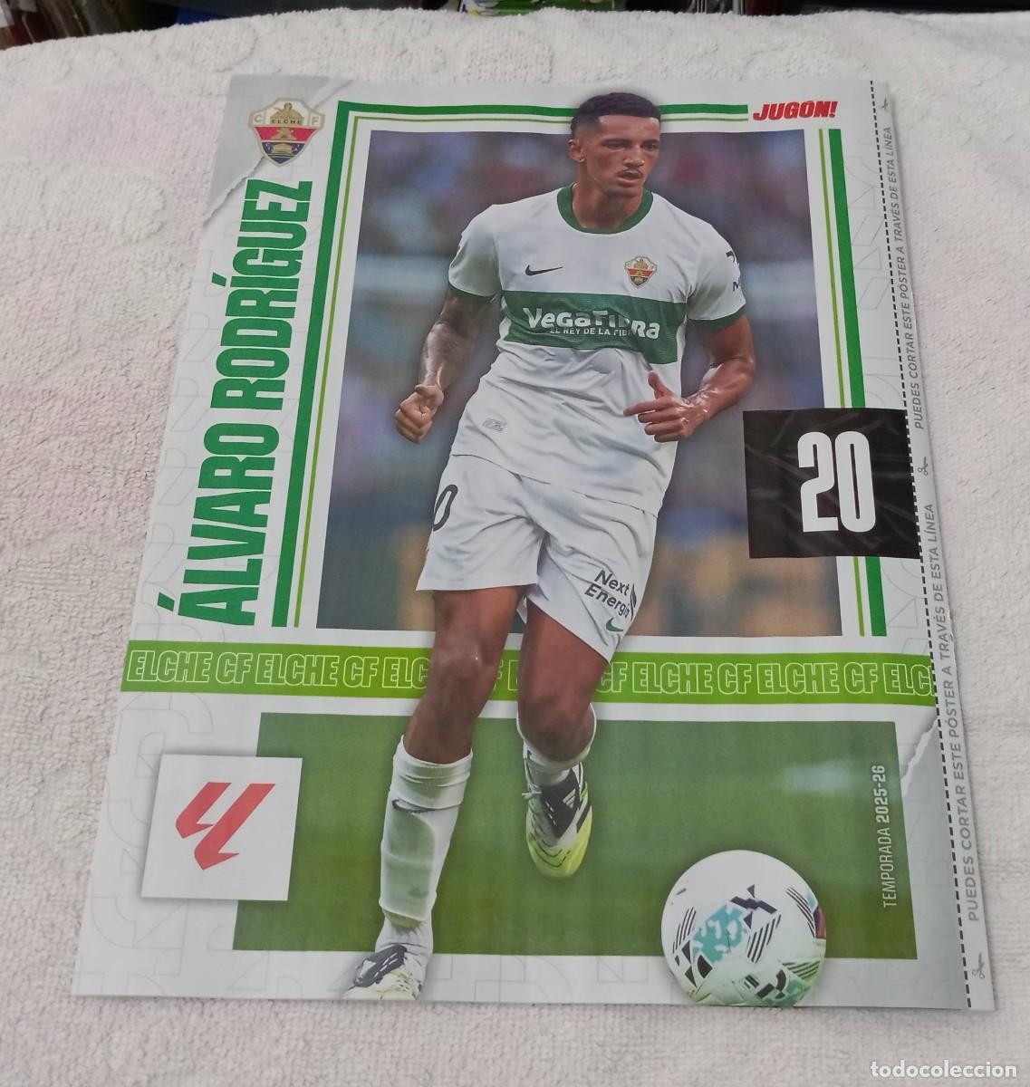 Coleccionismo deportivo: -POSTER DE FUTBOL DEL JUGADOR ALVARO RODRIGUEZ ( ELCHE ) TEMPORADA 25-26