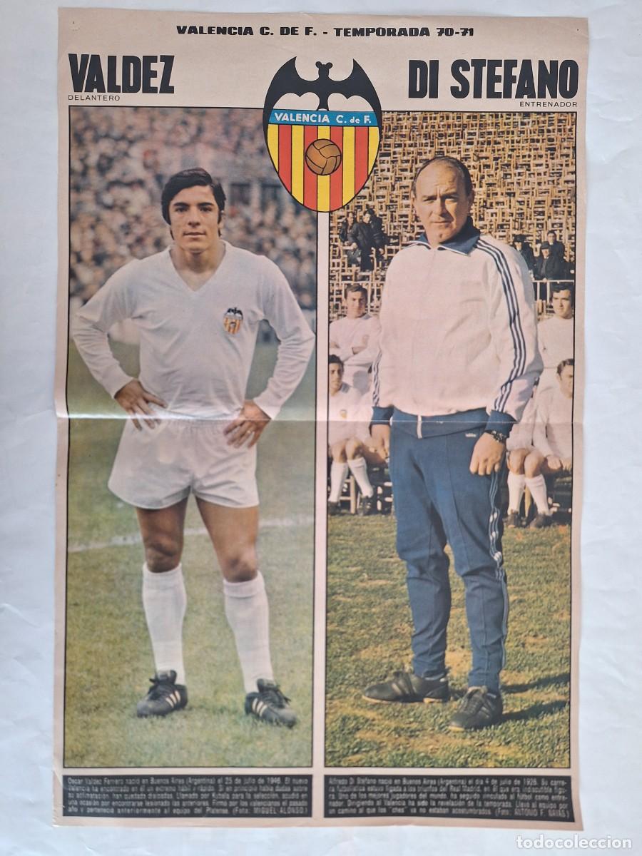 Coleccionismo deportivo: ANTIGUO POSTER VALENCIA CLUB FUTBOL TEMPORADA 1970 1971 CAMPEON LIGA DI STEFANO VALDEZ RV