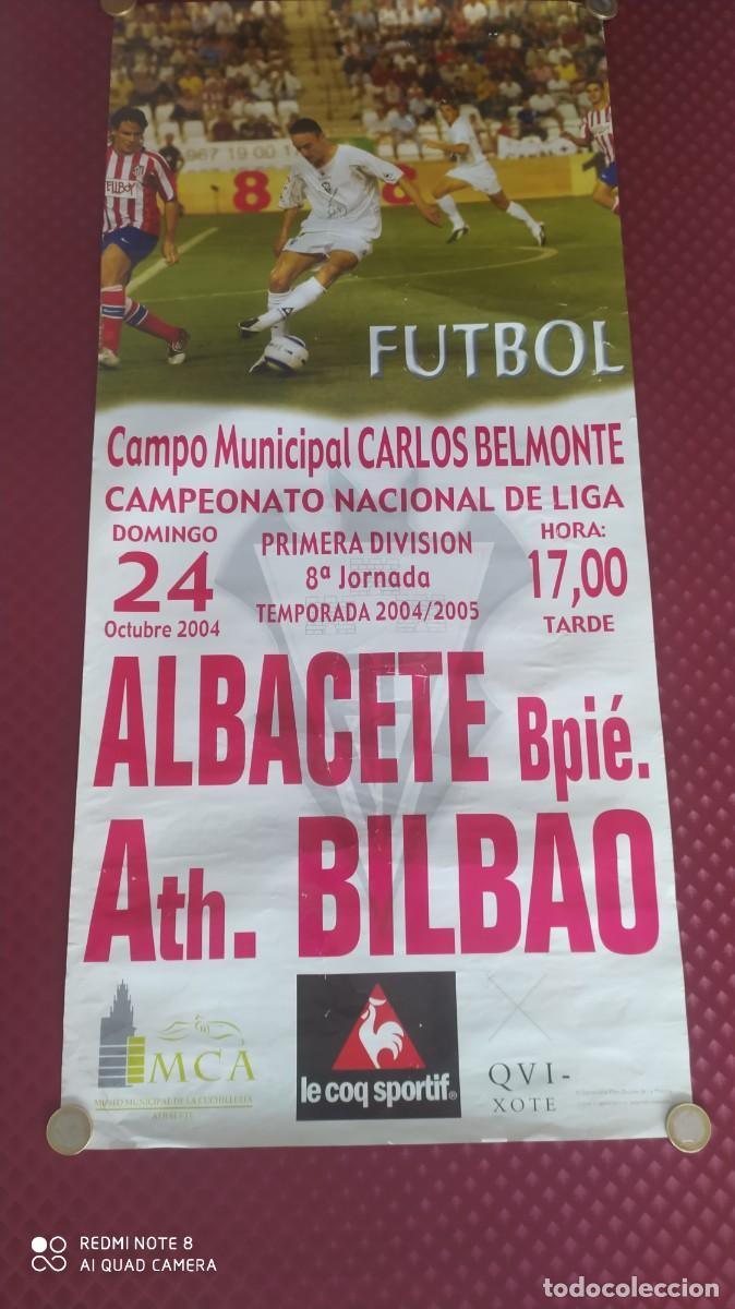 Coleccionismo deportivo: CARTEL FUTBOL ESTADIO CARLOS BELMONTE ALBACETE ATHLETIC DE BILBAO 2004 RESERVADO