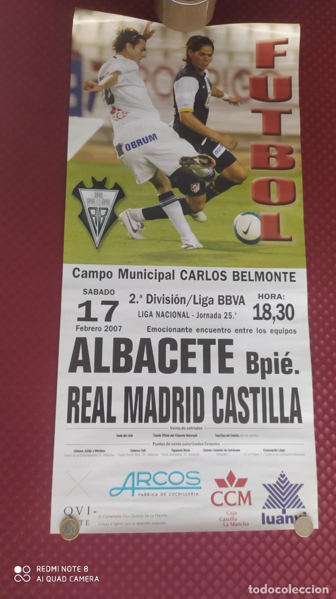 Coleccionismo deportivo: CARTEL FUTBOL ESTADIO CARLOS BELMONTE ALBACETE REAL MADRID CASTILLA 2007