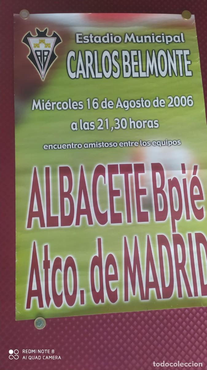 Coleccionismo deportivo: CARTEL FUTBOL ESTADIO CARLOS BELMONTE ALBACETE ATLETICO DE MADRID 2006