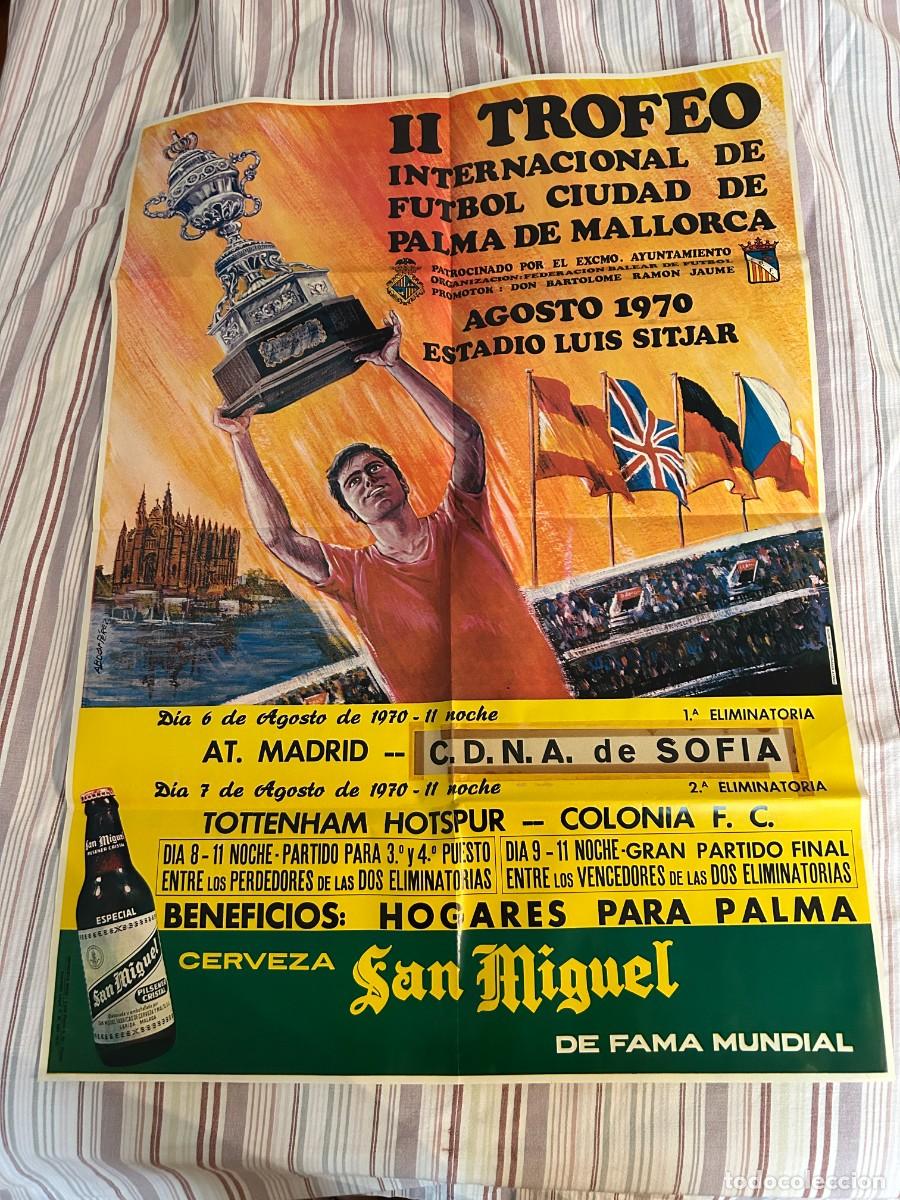 Coleccionismo deportivo: Poster 1&ordm; Trofeo Ciudad de Palma de futbol. Agosto 1970