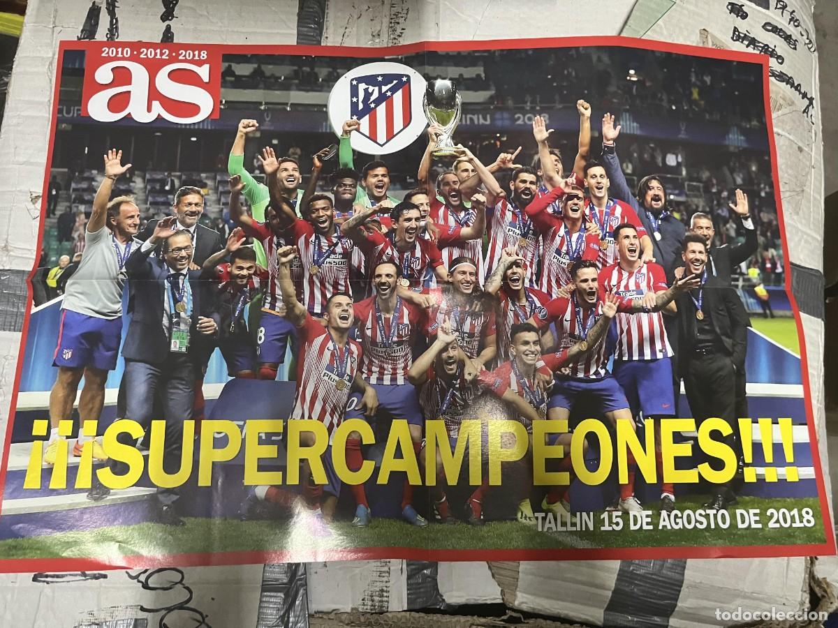 Coleccionismo deportivo: CARTEL POSTER AS CAMPEONES UEFA SUPER CUP SUPERCOPA EUROPA ATLETICO MADRID 2018
