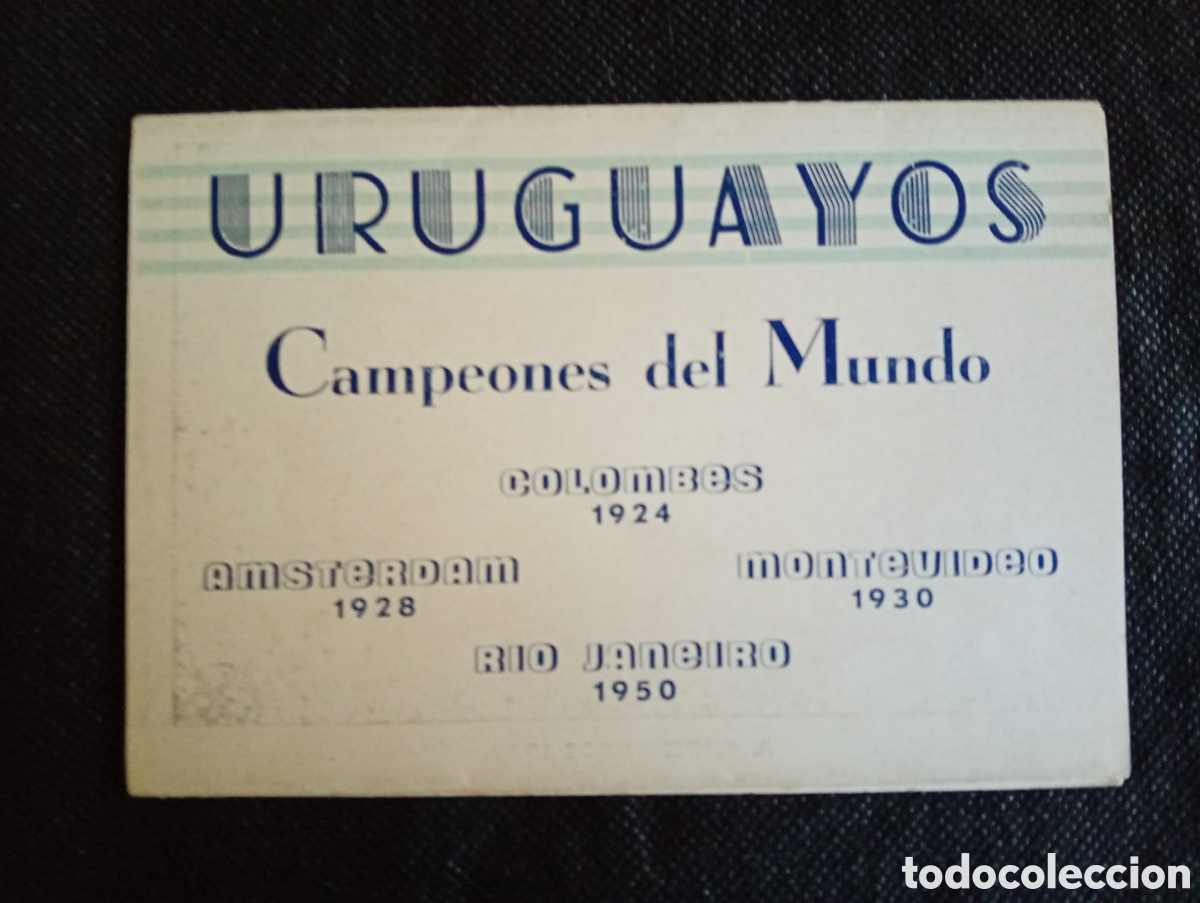 Coleccionismo deportivo: &Aacute;LBUM HIST&Oacute;RICO URUGUAYOS 4 VECES CAMPEONES DEL MUNDO (1953)