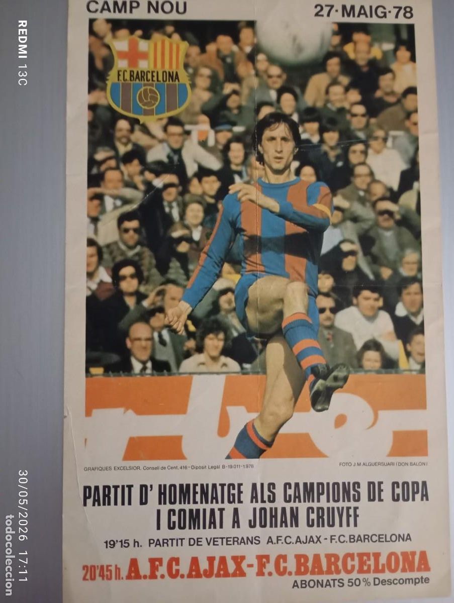 Coleccionismo deportivo: CARTEL PARTIDO HOMENAJE A LOS CAMPEONES DE COPA Y DESPEDIDA A JOHAN CRUYFF 1978