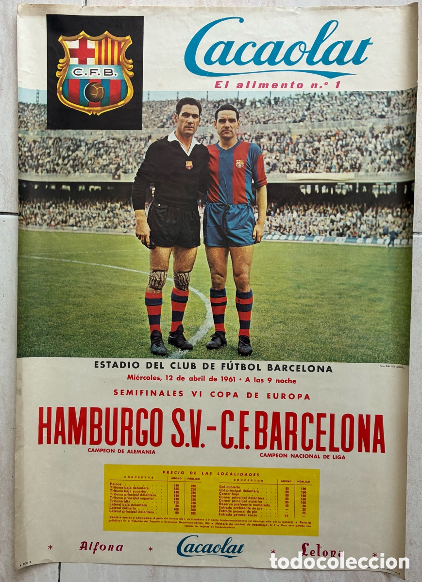 Coleccionismo deportivo: CARTEL OFICIAL PARTIDO FUTBOL HAMBURGO S.V VS C.F BARCELONA SEMI FINAL COPA EUROPA 1961