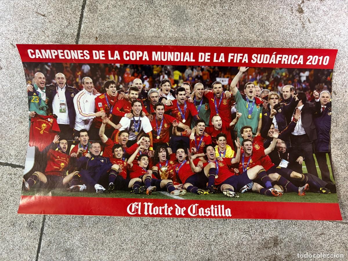Coleccionismo deportivo: P&Oacute;STER ESPA&Ntilde;A CAMPEONA DEL MUNDO 2010 - SELECCI&Oacute;N ESPA&Ntilde;OLA COPA MUNDIAL FIFA SUD&Aacute;FRICA -