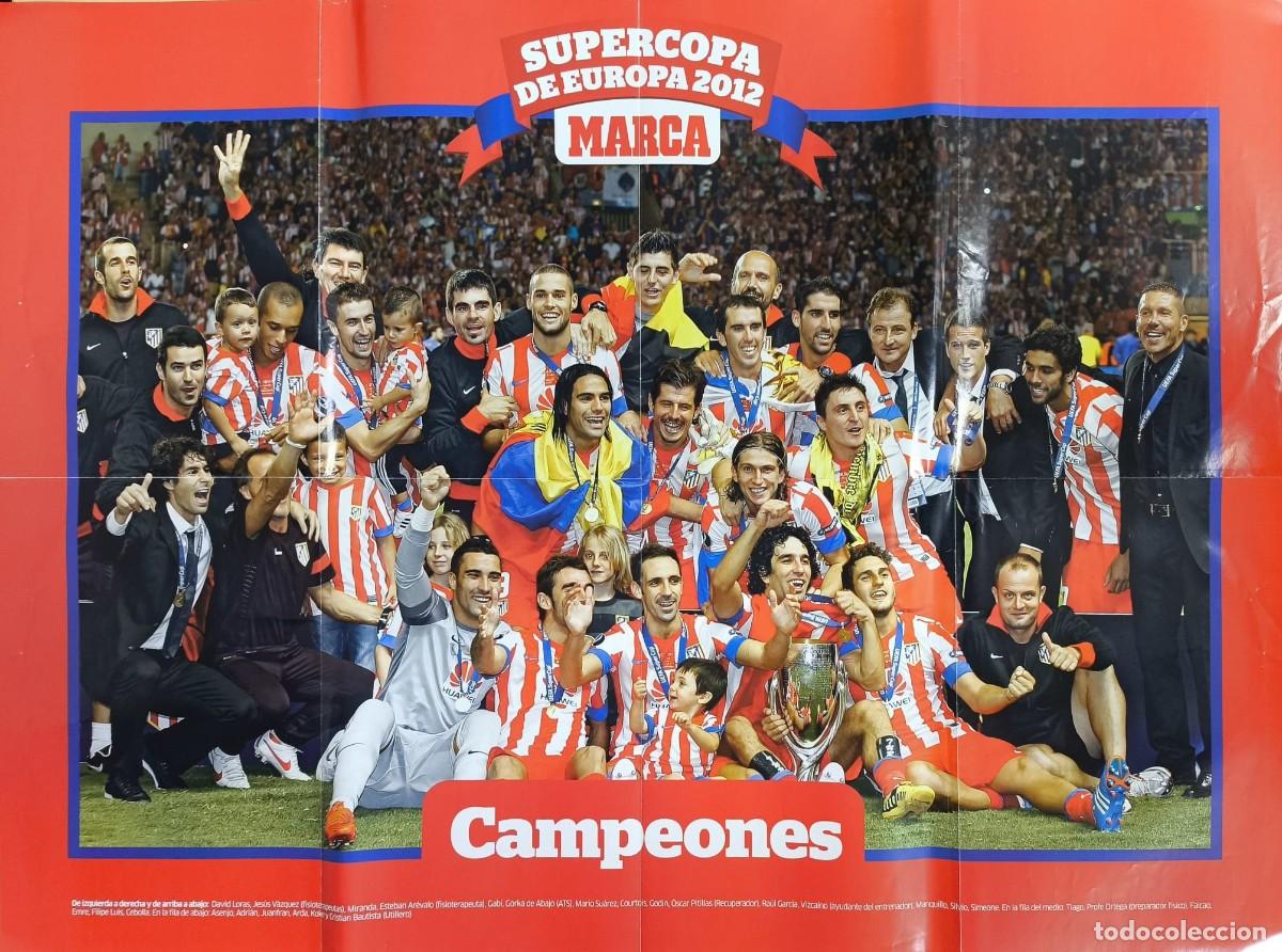 Coleccionismo deportivo: POSTER - A&Ntilde;O 2012 - SUPERCOPA EUROPA - MARCA - CHELSEA 1 - ATCO. MADRID 4 - 31-08-12 (80 x 59 CMS.)