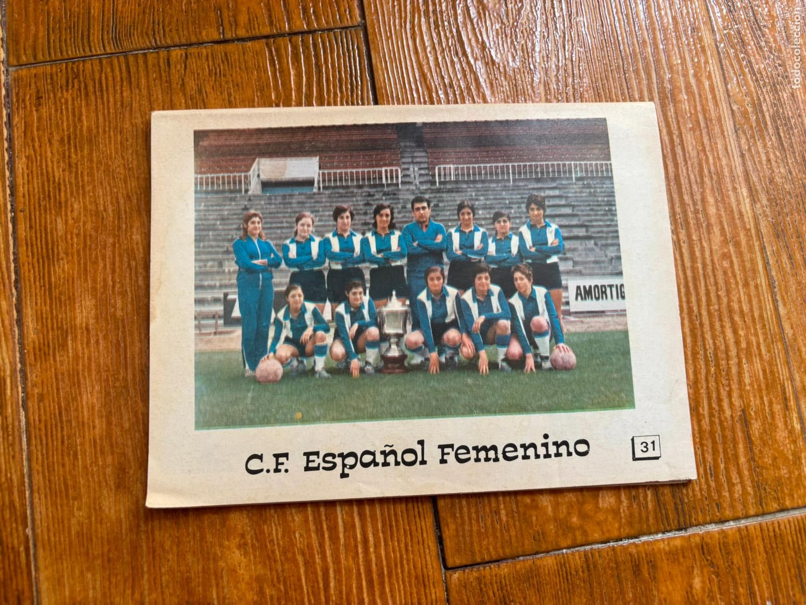 Coleccionismo deportivo: FOTOGRAFIA DE ALINEACION DEL ESPA&Ntilde;OL ESPANYOL FEMENINO A&Ntilde;OS 70