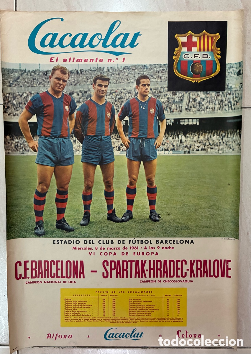 Coleccionismo deportivo: CARTEL OFICIAL PARTIDO FUTBOL COPA DE EUROPA C.F BARCELONA VS SPARTAK HRADEC KRALOVE 8 MARZO 1961