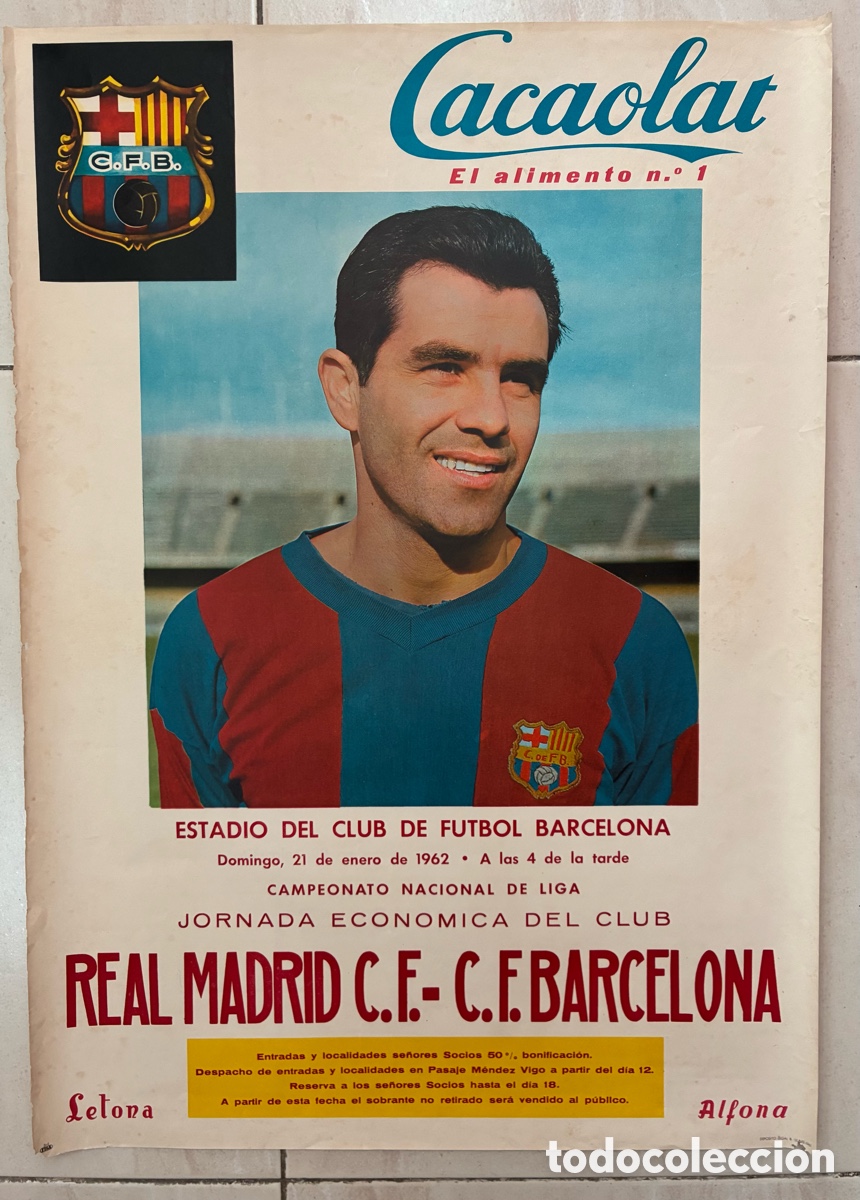 Coleccionismo deportivo: CARTEL OFICIAL PARTIDO LIGA FUTBOL REAL MADRID VS C.F BARCELONA 21 ENERO DE 1962