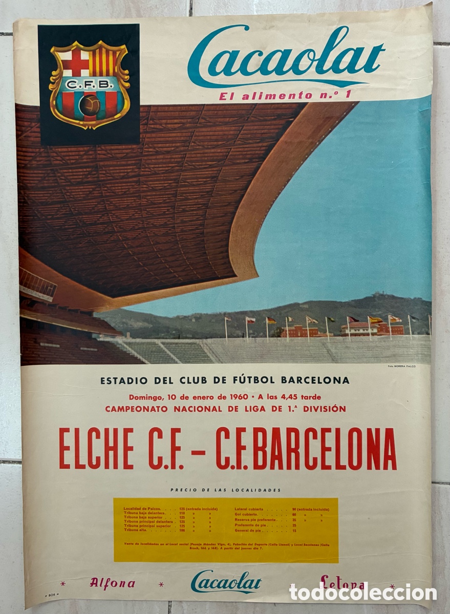 Coleccionismo deportivo: CARTEL OFICIAL PARTIDO LIGA FUTBOL ELCHE C.F VS C.F BARCELONA 10 ENERO 1960
