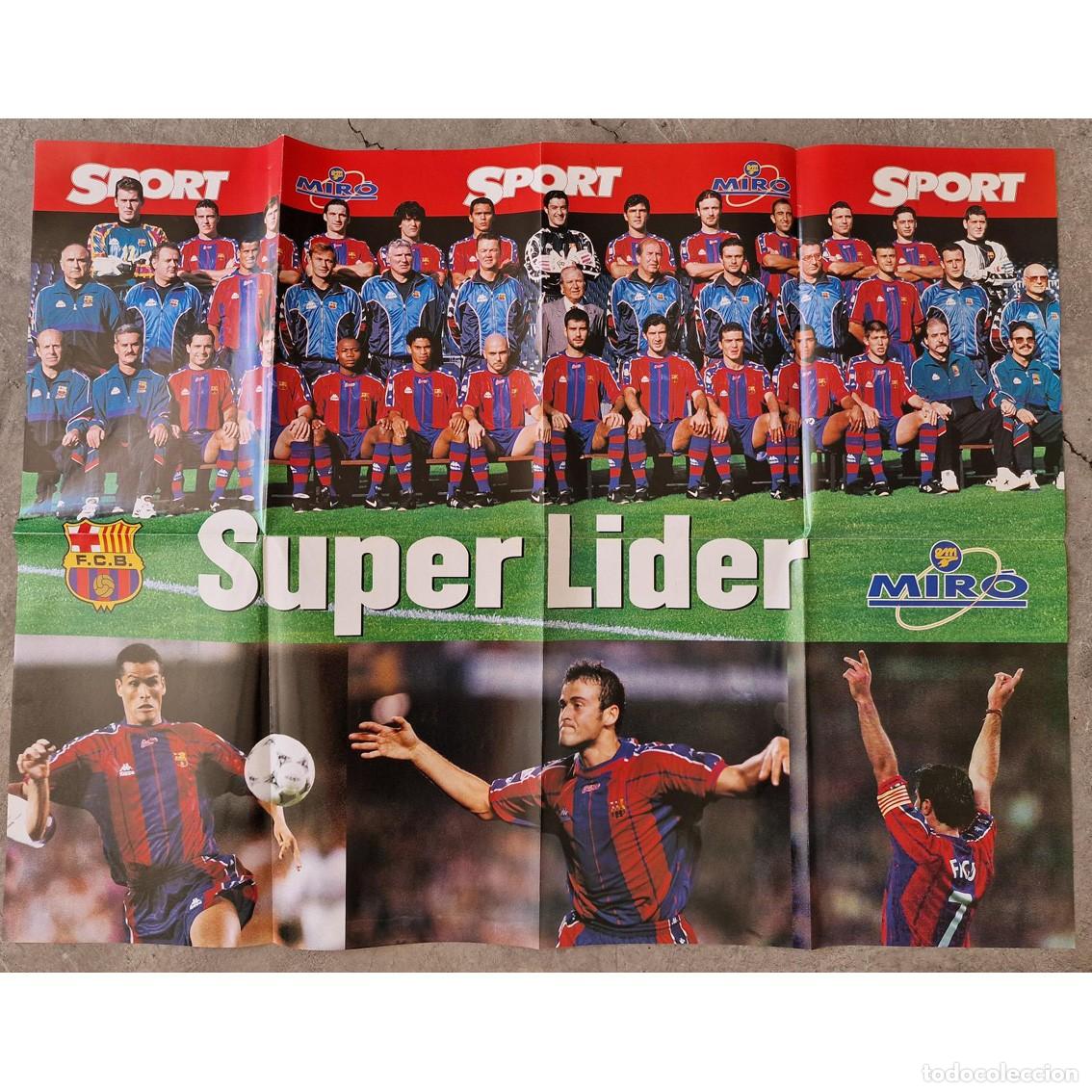 Coleccionismo deportivo: P&Oacute;STER FC BARCELONA SUPER LIDER DIARIO SPORT ELECTRODOM&Eacute;STICOS MIR&Oacute; - RIVALDO FIGO - GRANDE 79,5X60