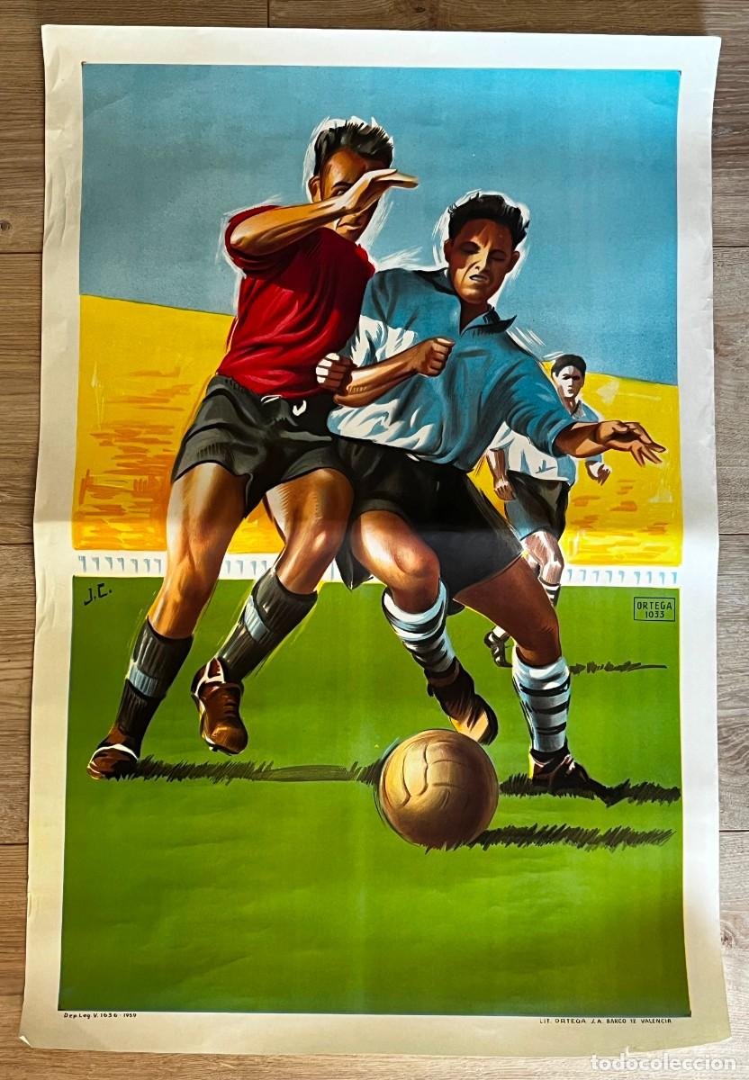 Coleccionismo deportivo: Cartel litogr&aacute;fico de f&uacute;tbol, Litograf&iacute;a Ortega, Valencia, 1959.