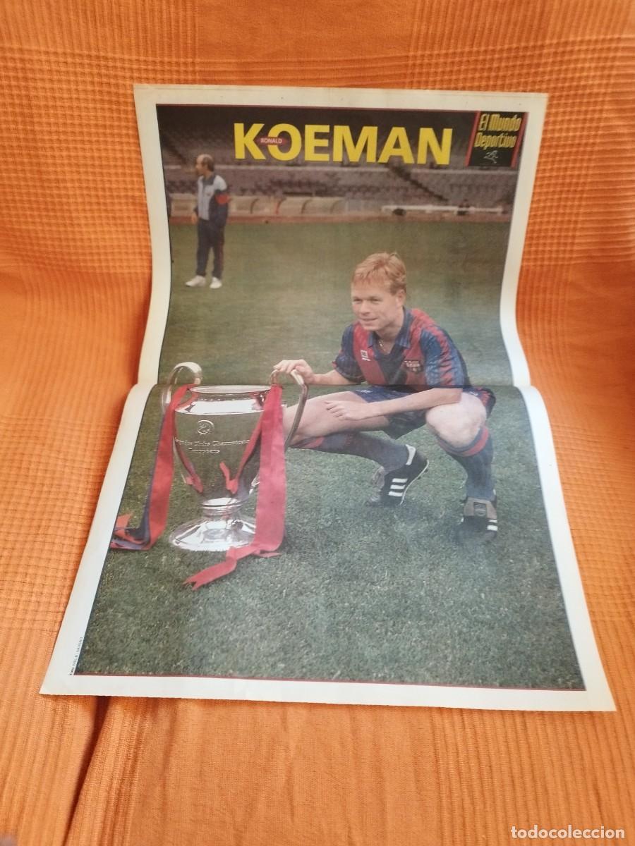 Coleccionismo deportivo: Poster mundo deportivo FC BARCELONA Koeman bar&ccedil;a wembley 92