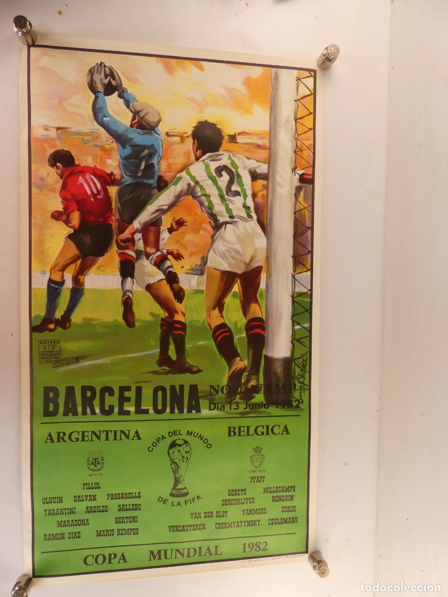 Coleccionismo deportivo: CARTEL DE PARTIDO DE F&Uacute;TBOL COPA DEL MUNDO 1982 ARGENTINA - BELGICA