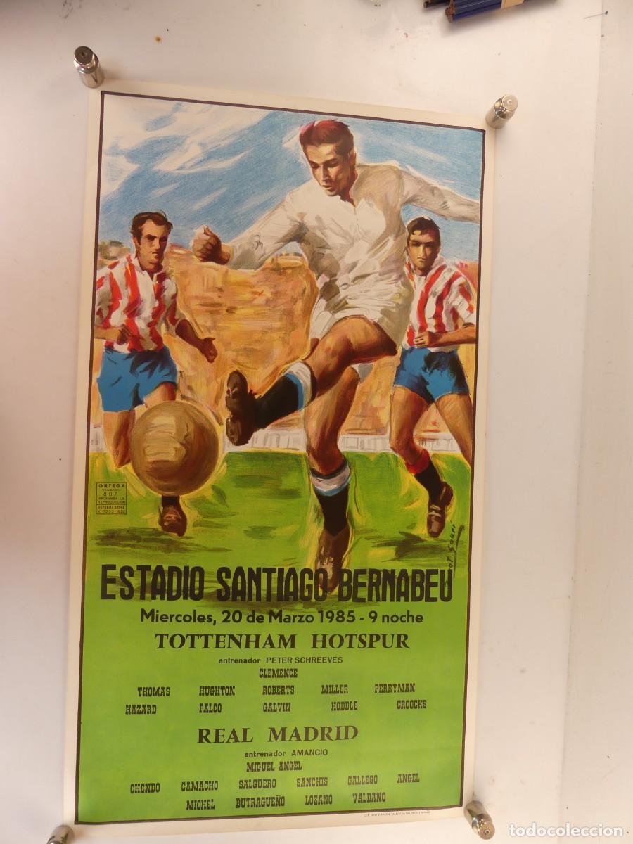Coleccionismo deportivo: CARTEL DE PARTIDO DE F&Uacute;TBOL TOTTENHAM HOTSPUR - REAL MADRID
