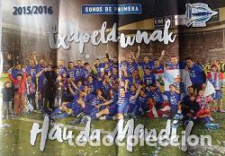 Coleccionismo deportivo: F&Uacute;TBOL P&Oacute;STER DEPORTIVO ALAV&Eacute;S ASCENSO A 1&ordf; DIVISI&Oacute;N 2015 - 2016