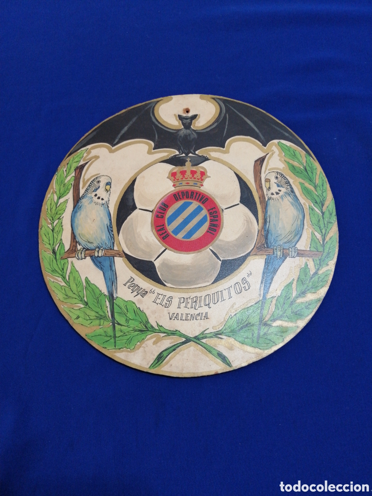 Coleccionismo deportivo: REAL CLUB DEPORTIVO ESPA&Ntilde;OL - PENYA ELS PERIQUITOS VALENCIA - PINTADO CHAPA DIF&Iacute;CIL DE CONSEGUIR
