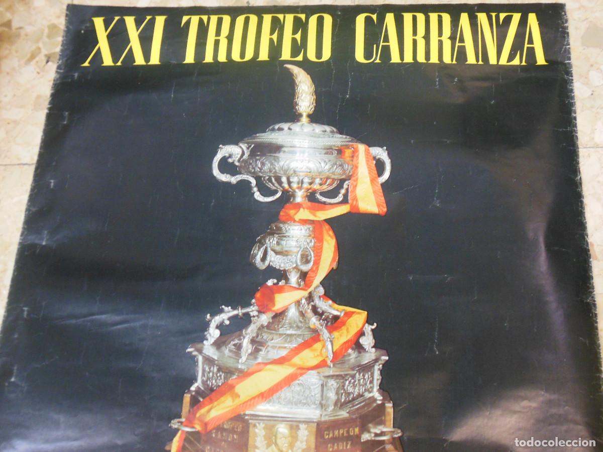 Coleccionismo deportivo: CARTEL XXI TROFEO CARRANZA 1975 PLAMEIRAS REAL MADRID ZARAGOZA DINAMO DE MOSCU CADIZ FUTBOL POSTER
