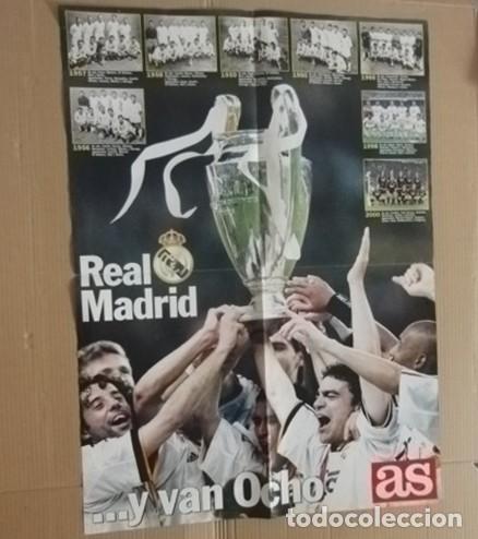 Coleccionismo deportivo: P&Oacute;STER AS - Y VAN OCHO REAL MADRID CAMPE&Oacute;N 8&ordf; COPA LIGA CAMPEONES F&Uacute;TBOL DEPORTE FOTOS DE OTROS A&Ntilde;OS