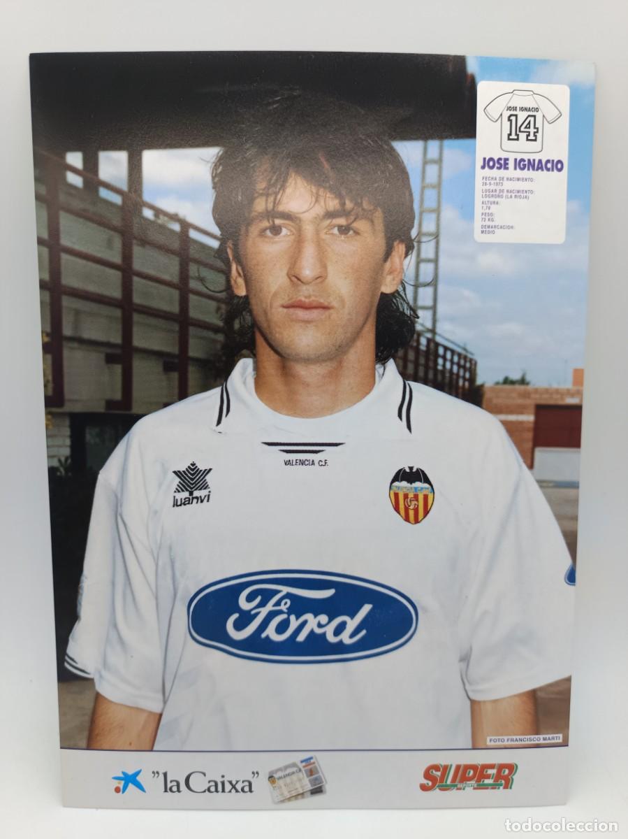 Coleccionismo deportivo: JOSE IGNACIO-SUPER DEPORTE LAS LAMINAS DEL VALENCIA C.F