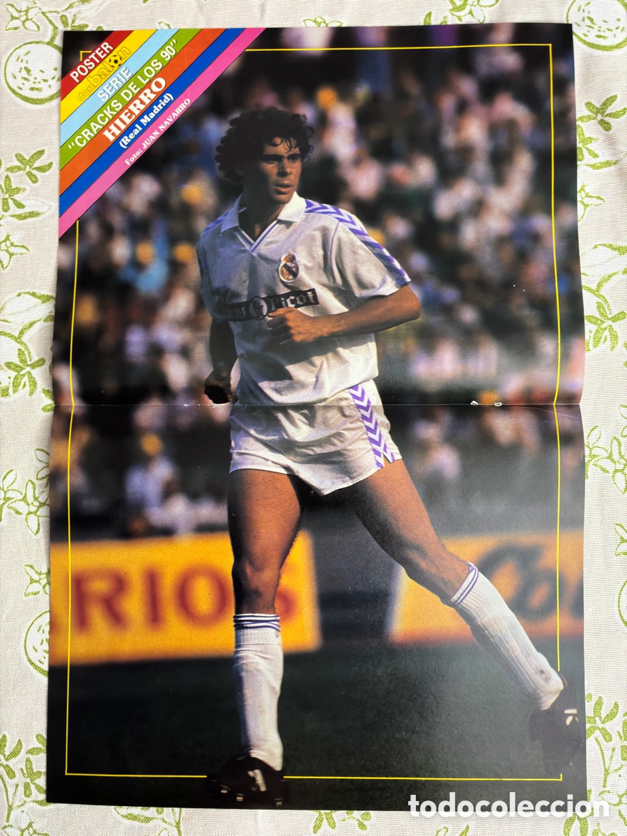 Coleccionismo deportivo: P&oacute;ster Fernando Hierro (Real Madrid / Reny Picot) - Don Bal&oacute;n - Cracks de los 90