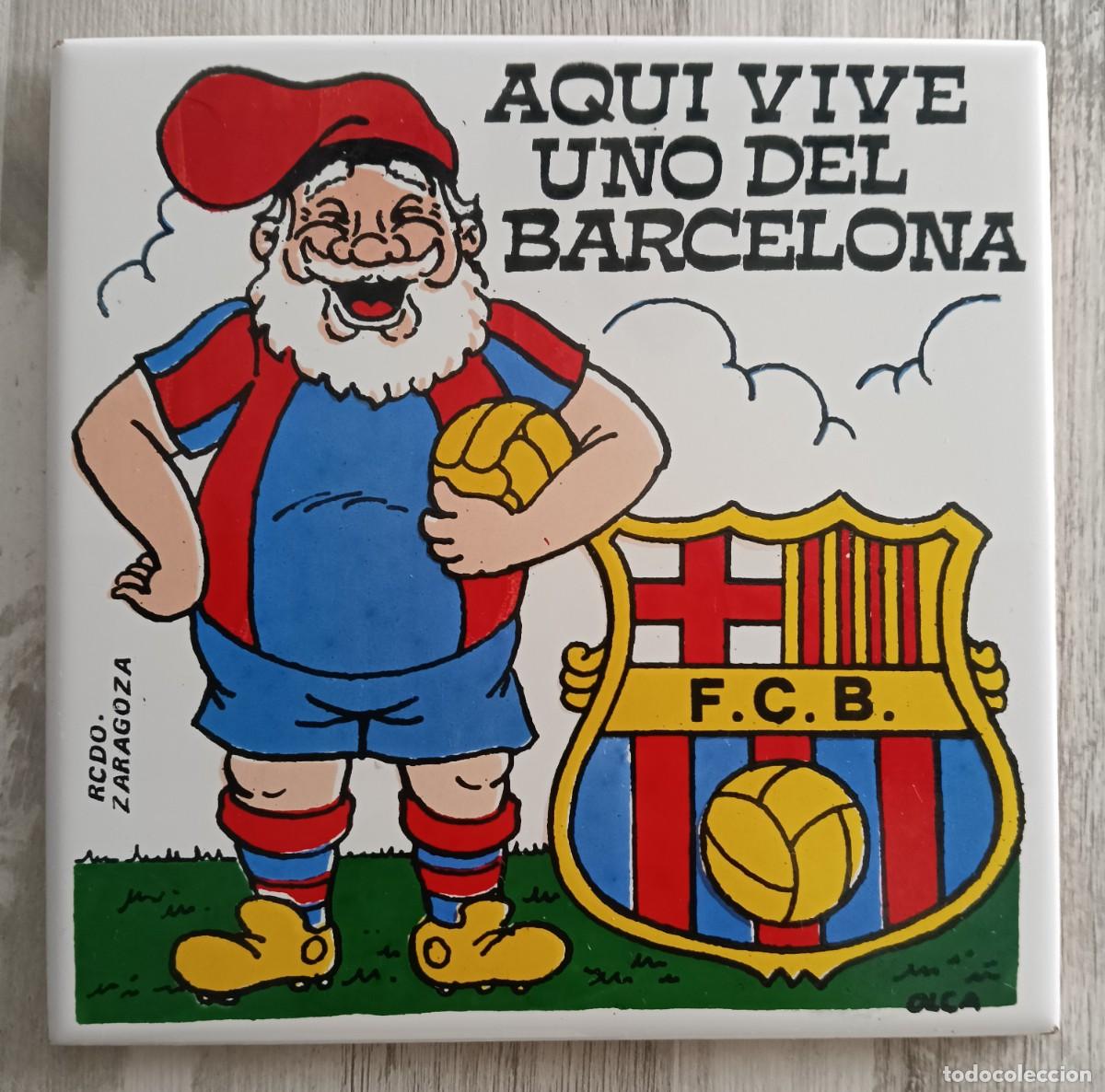 Coleccionismo deportivo: Antigua Baldosa FCB . Aqui Vive Uno Del Barcelona