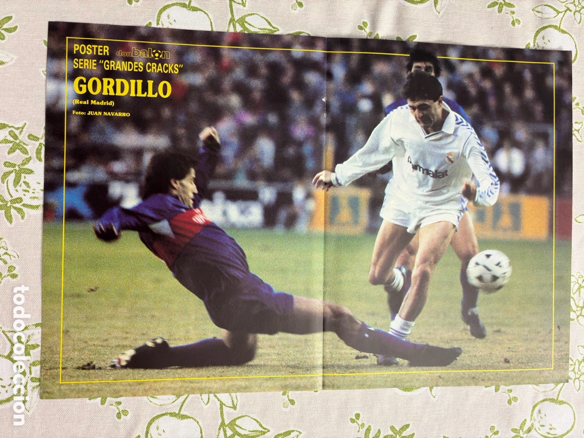 Coleccionismo deportivo: P&oacute;ster Don Bal&oacute;n - Rafael Gordillo (Real Madrid vs FC Barcelona) Serie Grandes Cracks