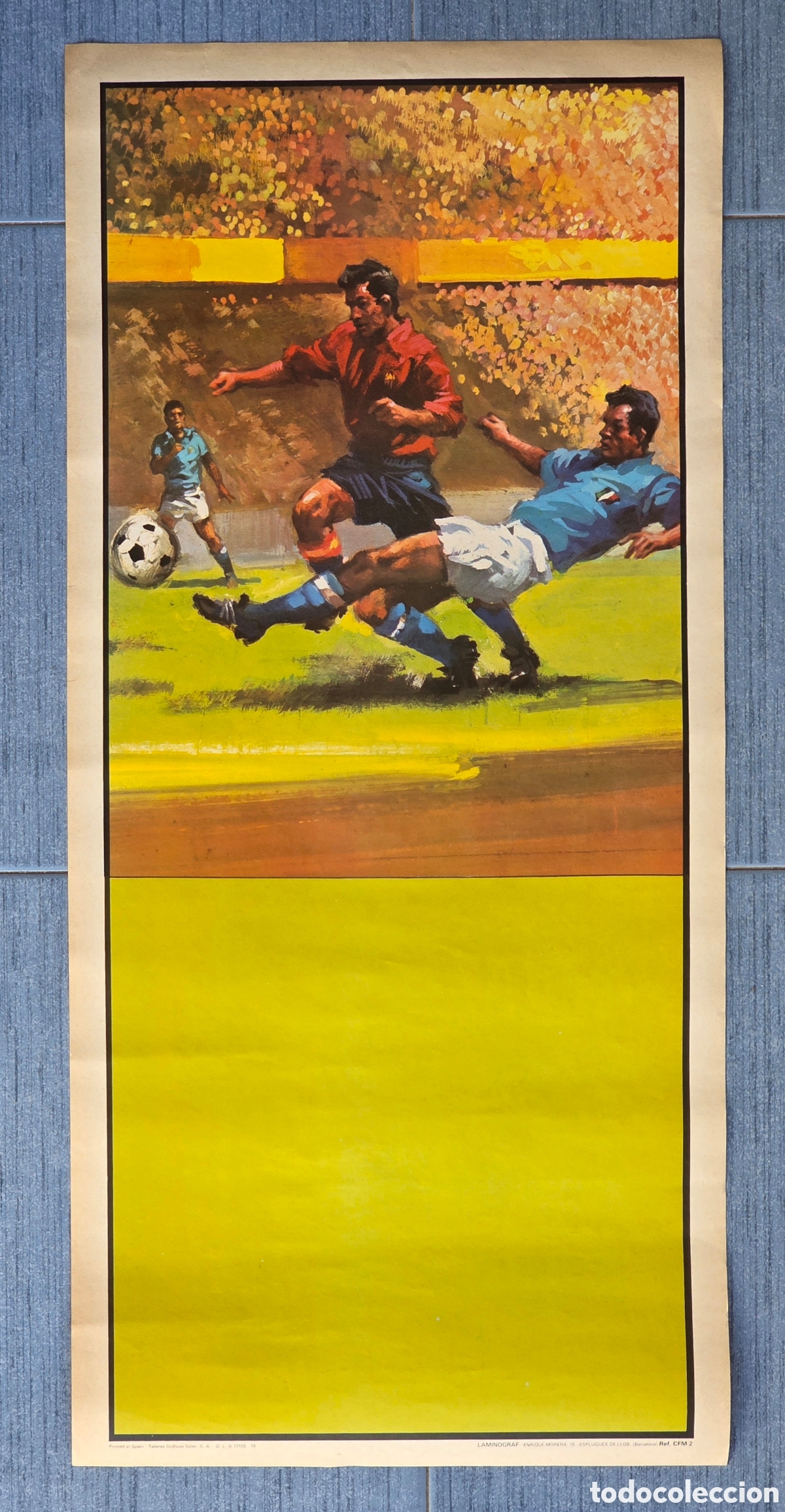 Collezionismo sportivo: Cartel Partido Espa&ntilde;a Selecci&oacute;n Nacional vs Italia a&ntilde;o 1979 - Decoraci&oacute;n F&uacute;tbol Vintage Balompi&eacute;