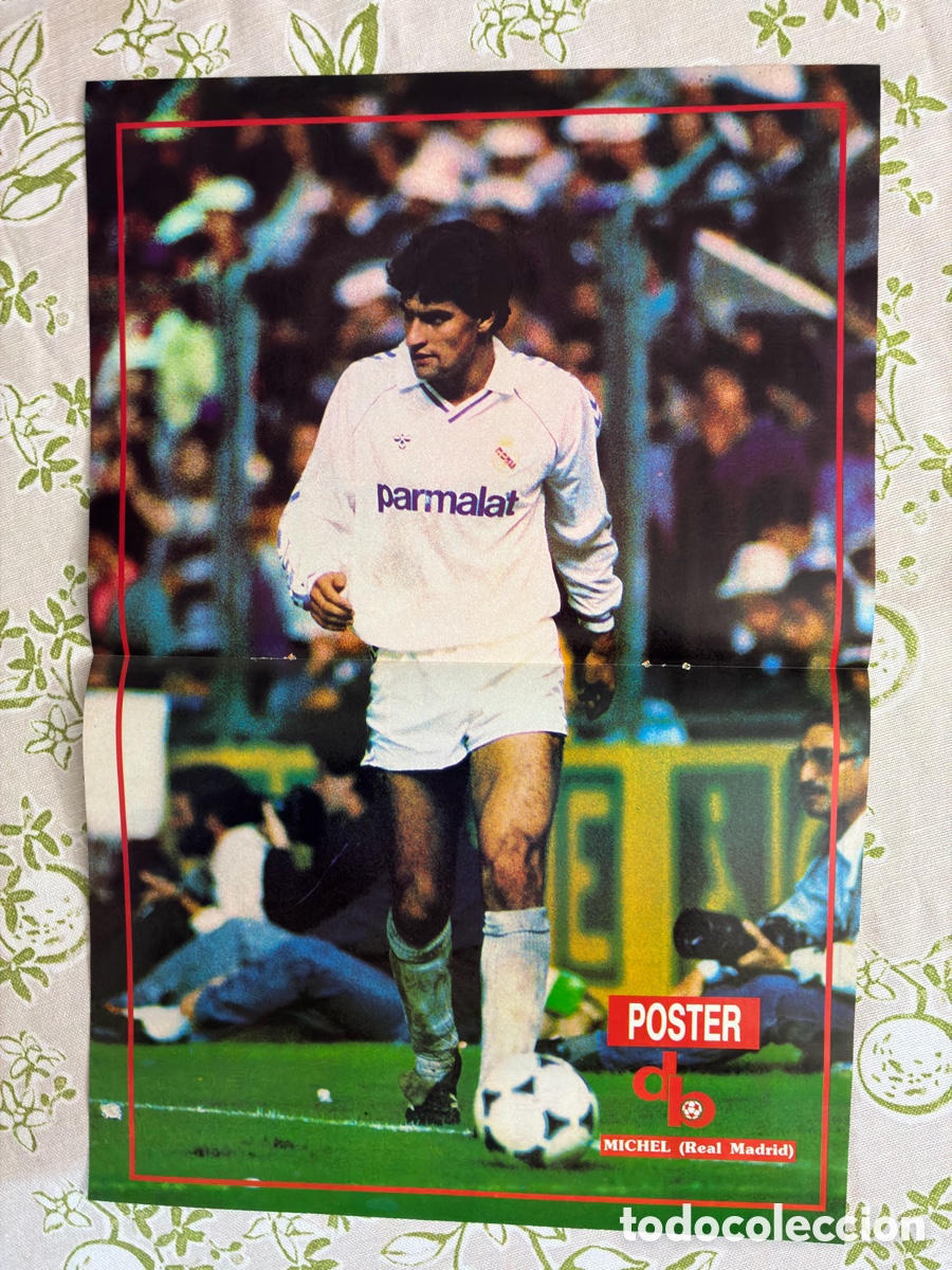 Coleccionismo deportivo: P&oacute;ster Central M&iacute;chel (Real Madrid) - Revista Don Bal&oacute;n (A&ntilde;os 80, Patrocinio Parmalat)