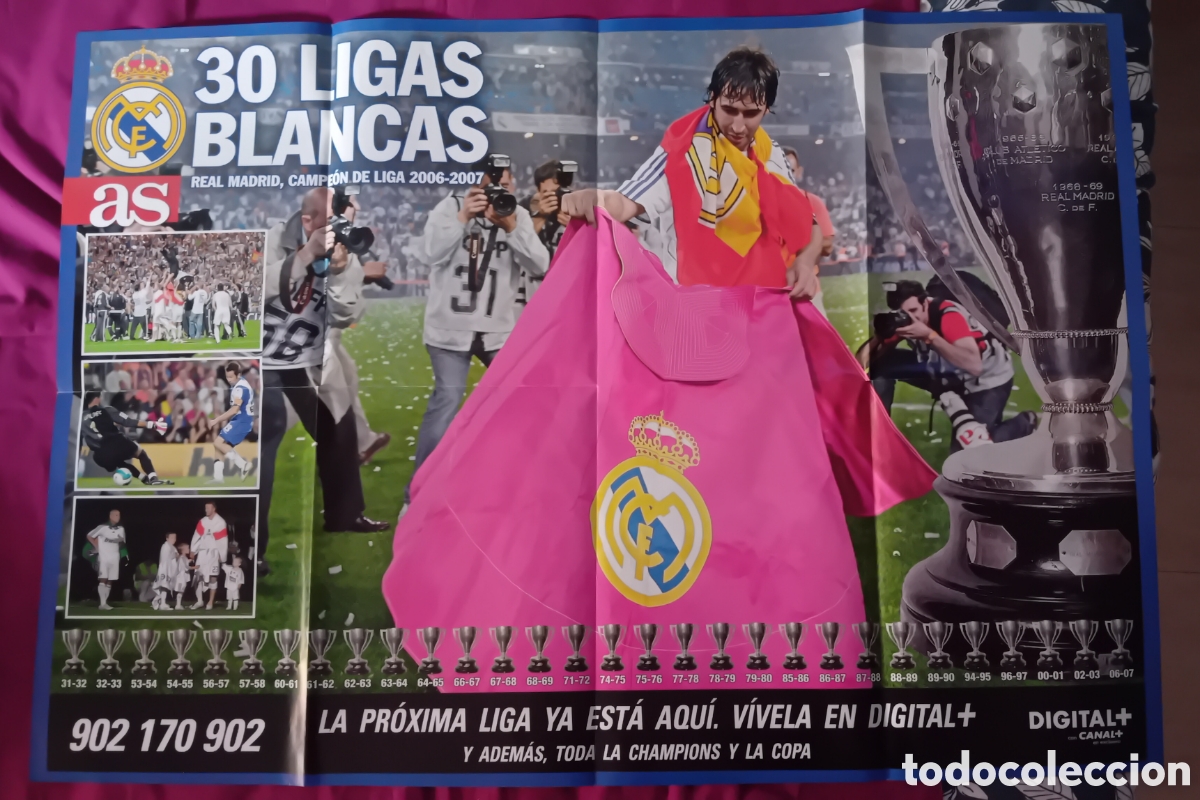 Coleccionismo deportivo: P&oacute;ster Gigante Real Madrid 30 Ligas - Diario AS 2007 - Ra&uacute;l Torero (86x60 cm)