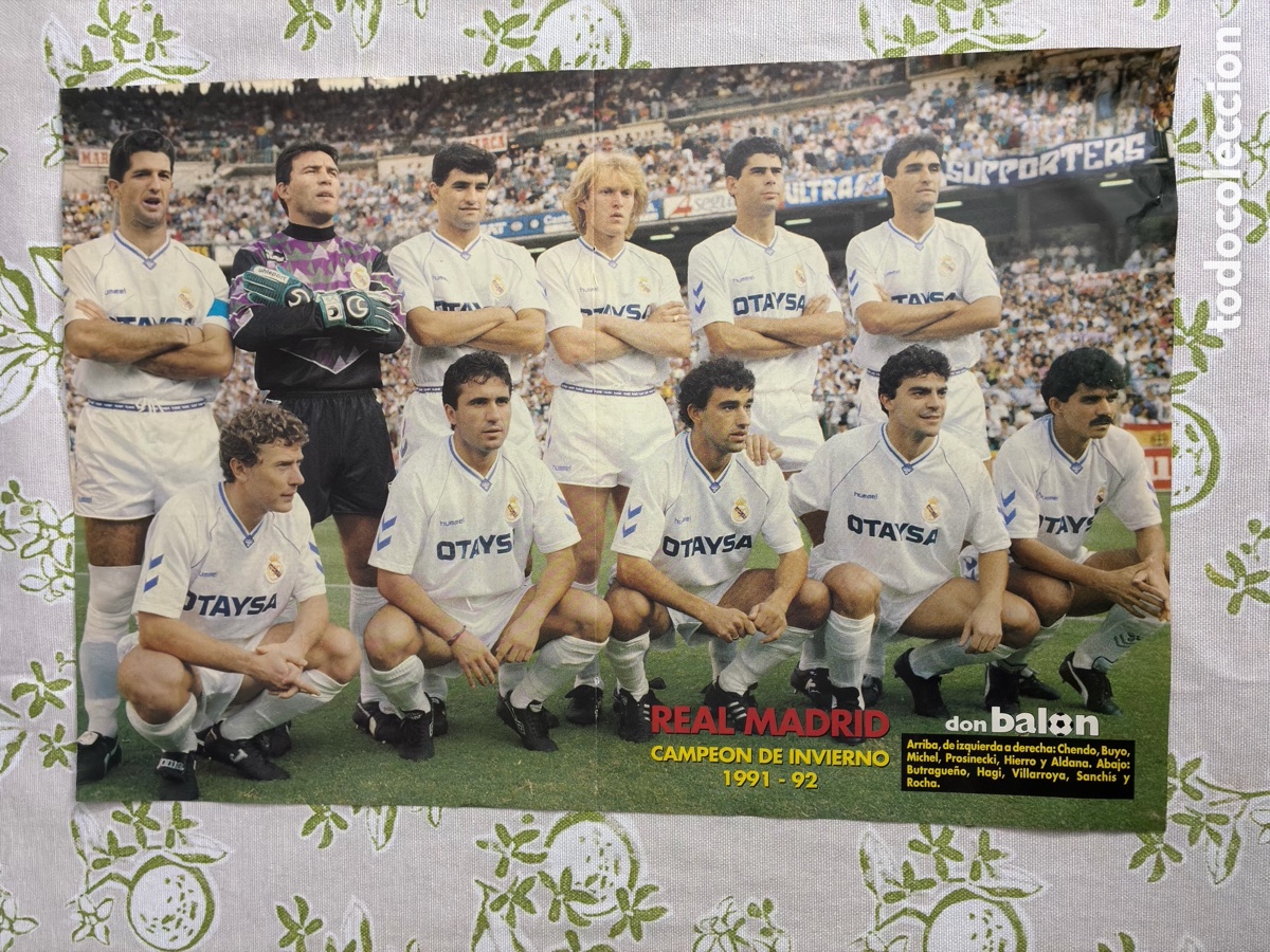 Coleccionismo deportivo: P&oacute;ster central desplegable Don Bal&oacute;n (1992) - Real Madrid Campe&oacute;n de Invierno 1991-92