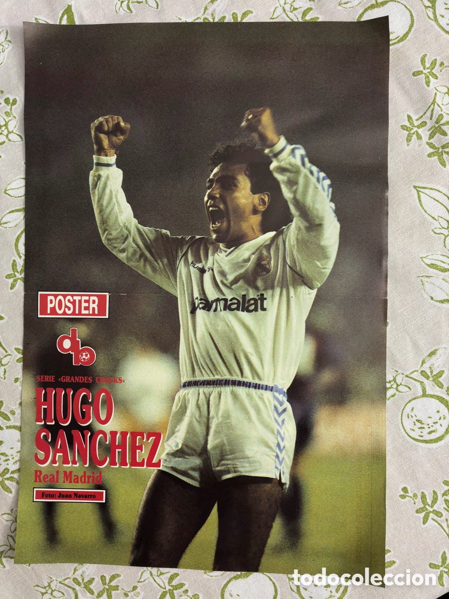 Coleccionismo deportivo: L&aacute;mina / P&oacute;ster doble vintage Don Bal&oacute;n (1988) - Hugo S&aacute;nchez Real Madrid / Nacional