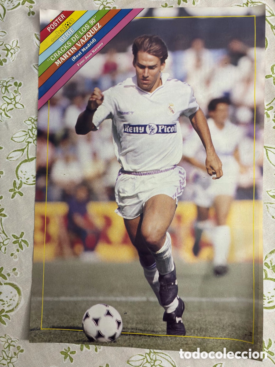 Coleccionismo deportivo: L&aacute;mina / P&oacute;ster doble vintage Don Bal&oacute;n (1989/90) - Mart&iacute;n V&aacute;zquez Real Madrid