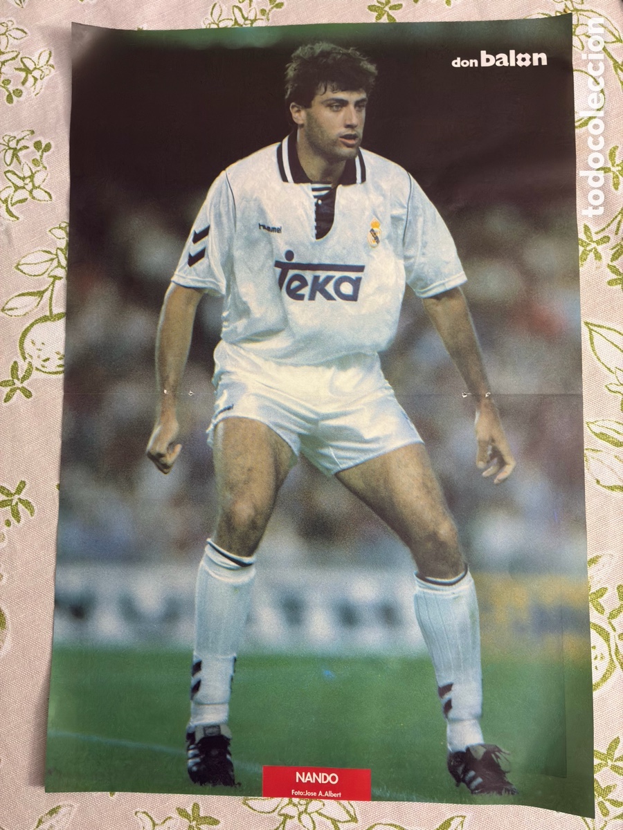 Coleccionismo deportivo: L&aacute;mina / P&oacute;ster doble vintage Don Bal&oacute;n (1992/93) - Nando Mu&ntilde;oz Real Madrid
