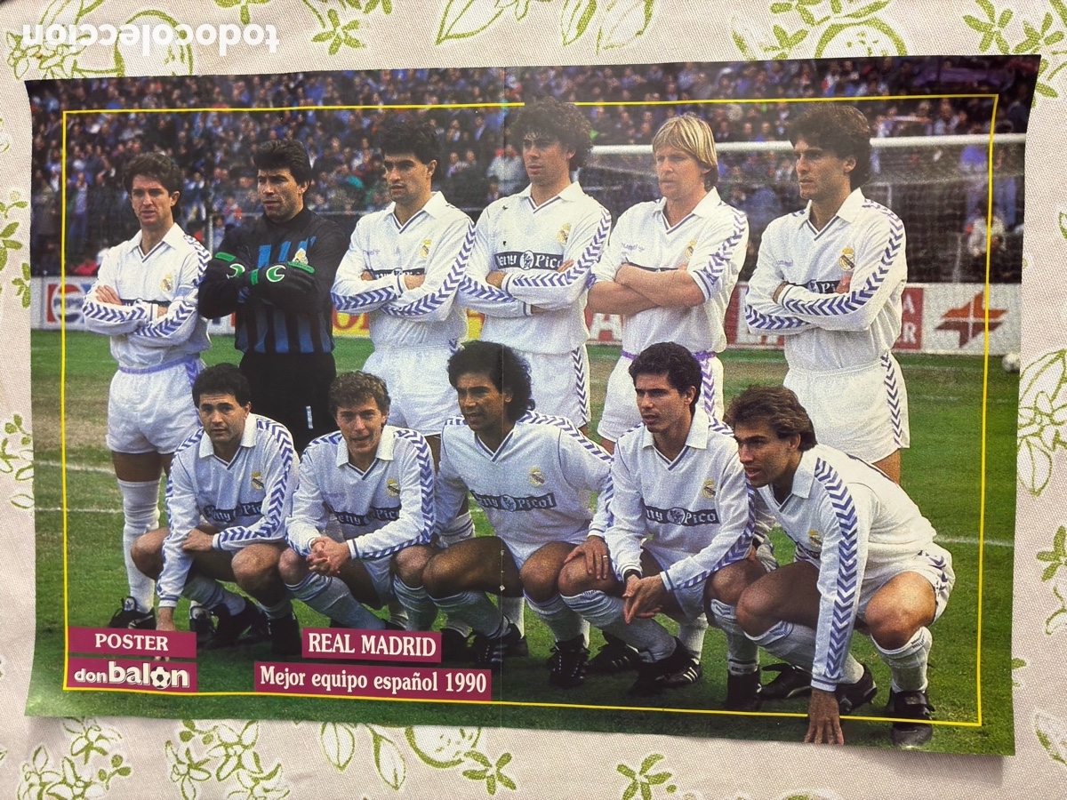 Coleccionismo deportivo: P&oacute;ster doble vintage Don Bal&oacute;n (1990) - Real Madrid 1990 / Mart&iacute;n V&aacute;zquez Selecci&oacute;n Espa&ntilde;ola