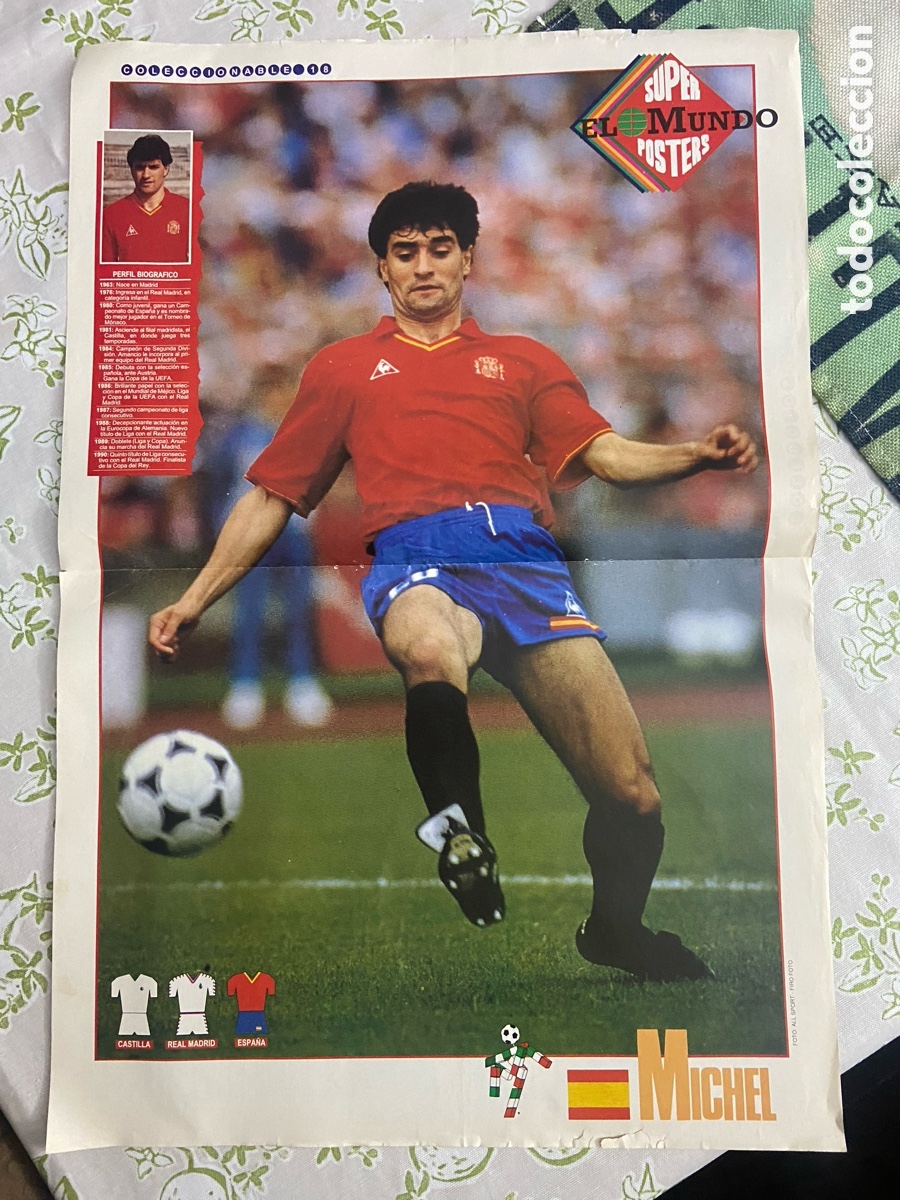 Coleccionismo deportivo: P&oacute;ster M&iacute;chel (Selecci&oacute;n Espa&ntilde;ola - Italia '90) - Coleccionable &rdquo;Los mejores de EL MUNDO&rdquo; N.&ordm; 18