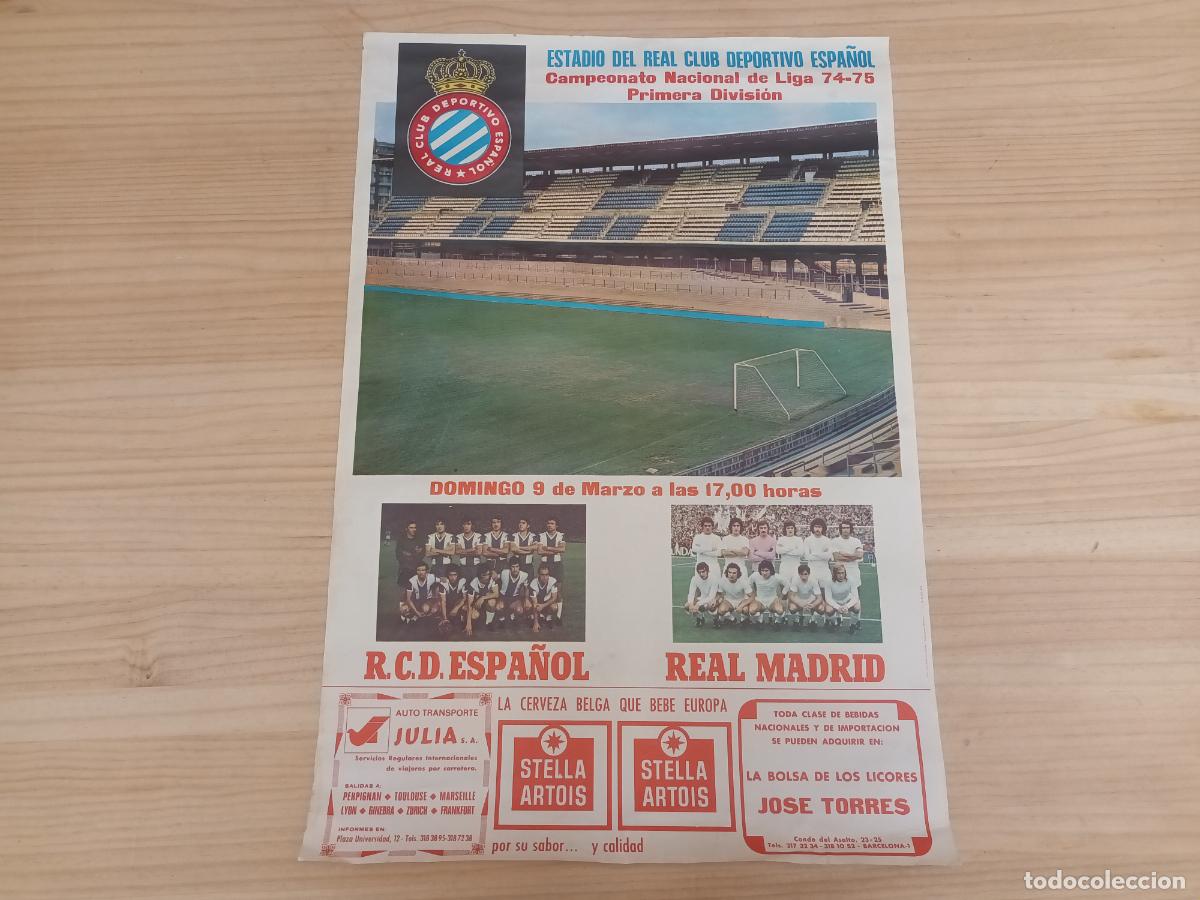 Coleccionismo deportivo: CARTEL POSTER PARTIDO FUTBOL REAL CLUB DEPORTIVO ESPA&Ntilde;OL REAL MADRID LIGA 1974 1975 SARRIA. Espanyol