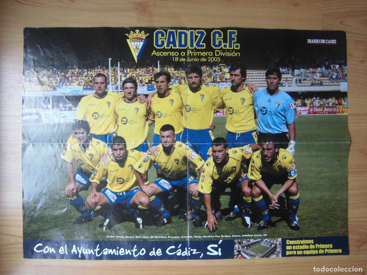 Coleccionismo deportivo: ANTIGUO P&Oacute;STER CARTEL CADIZ C.F. ASCENSO A PRIMERA DIVISI&Oacute;N 2005 DIARIO DE C&Aacute;DIZ 68 x 48