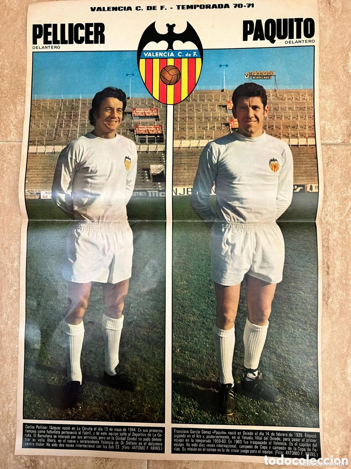 Collectionnisme sportif: Valencia club de f&uacute;tbol campe&oacute;n liga 1970/71 poster 52x33'50 Pellicer y Paquito