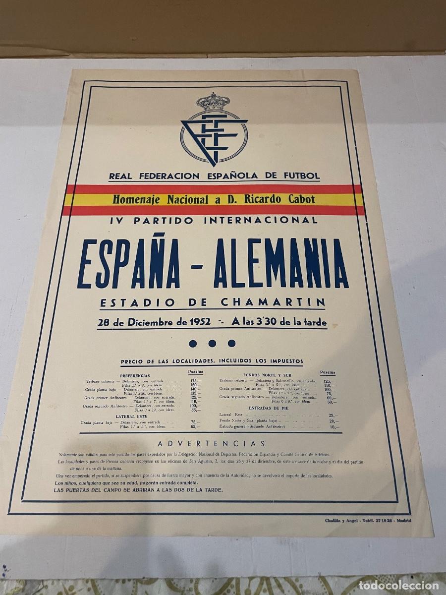Coleccionismo deportivo: FUTBOL - SELECCI&Oacute;N ESPA&Ntilde;OLA - CARTEL IV PARTIDO INTERNACIONAL ESPA&Ntilde;A - ALEMANIA , ESTADIO CHAMARTIN